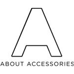 ABOUT ACCESSORIES